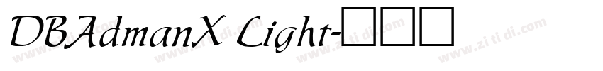 DBAdmanX Light字体转换